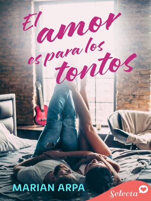 cover image of El amor es para los tontos